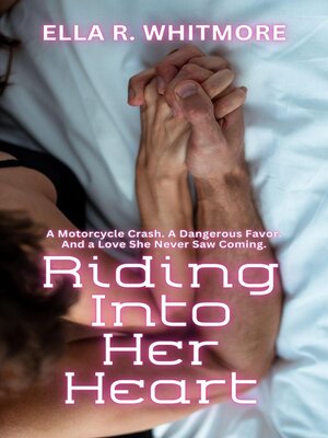 cover image of Riding Into Her Heart